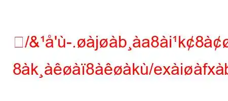 礹/&'.jba8ik8nxcyk9#j9/9a 8k8k/exifxb